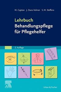 Lehrbuch Behandlungspflege für Pflegehelfer